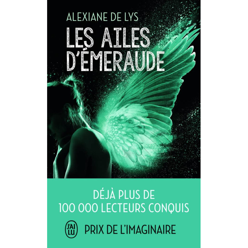 Les ailes d'émeraude Tome 1 Les ailes d'émeraude Tome 1